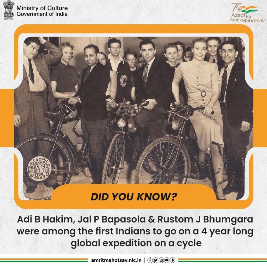 A Government of India, Azadi Ka Amrit Mahotsav card from the Ministry of Culture honouring Adi B Hakim, Jal P Bapasola and Rustom Bhumgara as among the first Indians to cycle around the world